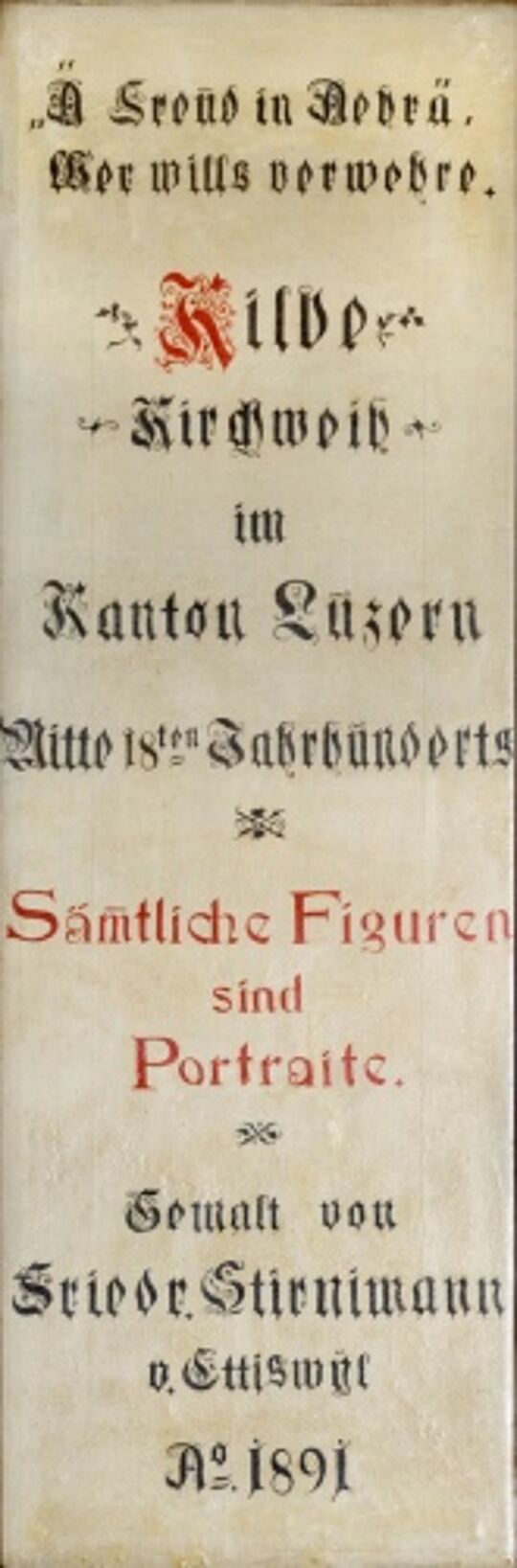 Werk Kilbi Kirchweih im Kanton Luzern: Schrifttafel